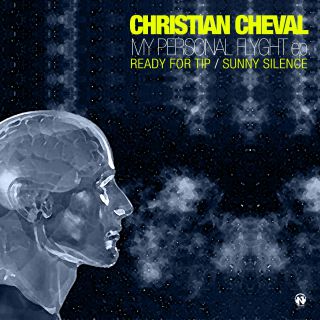 Christian Cheval - My Personal Flight ep