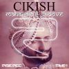 CIKISH - Maharaja's Groove