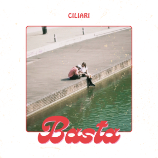 Ciliari - Basta (Radio Date: 17-11-2023)