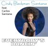 CINDY BLACKMAN SANTANA - EVERYBODY'S DANCIN' (feat. Carlos Santana) (2024 Version)