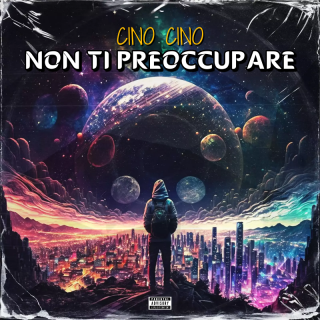 Cino Cino - Non ti preoccupare (Radio Date: 19-01-2024)