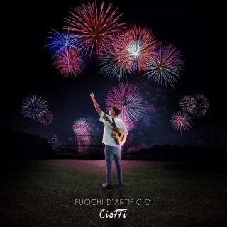 Cioffi - Fuochi D'artificio (Radio Date: 30-11-2020)