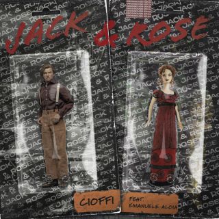 Cioffi - Jack & Rose (feat. Emanuele Aloia) (Radio Date: 13-05-2022)