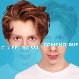 Ciuffi Rossi - Come noi due (Radio Date: 24-03-2017)