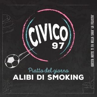 Civico97 - Alibi Di Smoking (Radio Date: 24-07-2020)