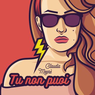 Claudia Megrè - Tu non puoi (Radio Date: 27-05-2016)