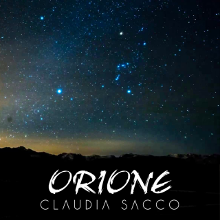 Claudia Sacco - Orione (Radio Date: 11-11-2022)