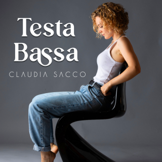 Claudia Sacco - Testa Bassa (Radio Date: 24-02-2023)