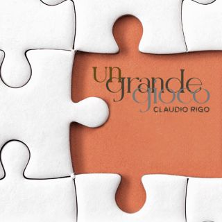 Claudio Rigo - Un grande gioco (Radio Date: 05-07-2023)