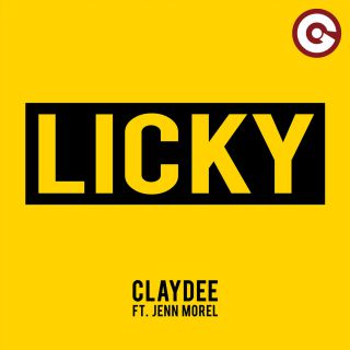 Claydee - Licky (feat. Jenn Morel) (Radio Date: 19-01-2018)