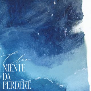 Cleo - Niente Da Perdere (Radio Date: 04-03-2022)