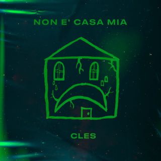 Cles - Non è casa mia (Radio Date: 01-09-2023)