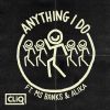 CLIQ - Anything I Do (feat. Ms Banks & Alika)