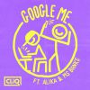 CLIQ - Google Me (feat. Alika & MS Banks)