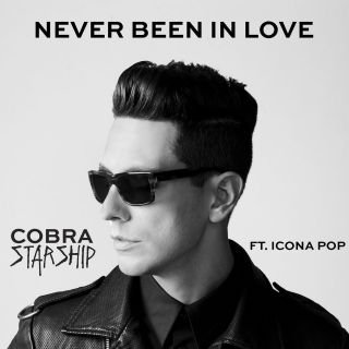Cobra Starship - Never Been In Love (feat. Icona Pop) (Radio Date: 31-10-2014)