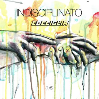Cocciglia - Indisciplinato (1/5) (Radio Date: 23-11-2018)