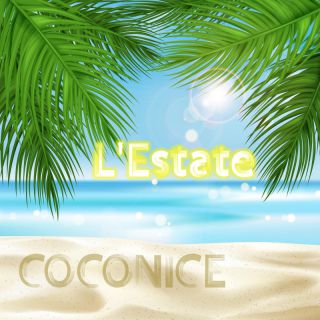 Coconice - L'Estate (Radio Date: 13-07-2023)