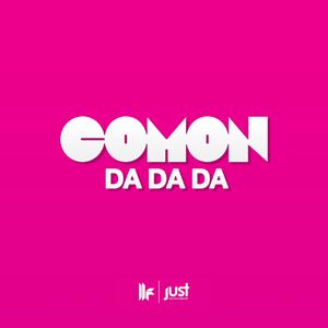 Comon - Da Da Da (Radio Date: 04-09-2012)