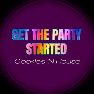 Cookies 'N House - Get The Party Started (Radio Date: 23-10-2023)