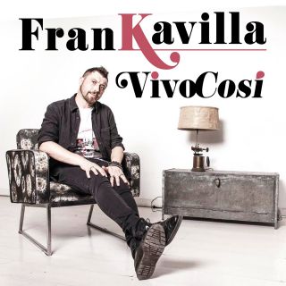 Frankavilla - Vivo così (Radio Date: 22-01-2018)