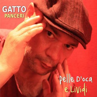 Gatto Panceri - Pelle d'oca e lividi (Radio Date: 25-05-2018)