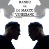 RANDU' VS DJ MARCO VENEZIANO - Bailemos