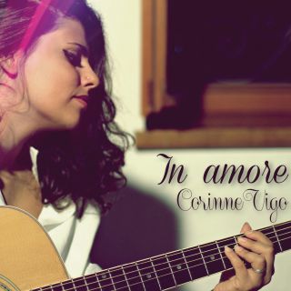 Corinne Vigo - In amore (Radio Date: 07-06-2013)