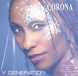 Nuovo album Corona "Y Generation" e Nuovo Singolo "Saturday"