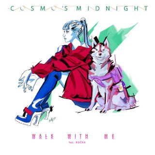 Cosmo's Midnight - Walk with Me (feat. Kučka) (Radio Date: 13-11-2015)