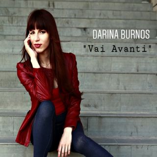 Darina Burnos - Vai Avanti (Radio Date: 29-04-2019)