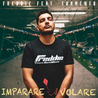 Freddie - Imparare A Volare (feat. Tormento) (Radio Date: 24-06-2019)