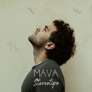 Mava - Stereotipo (Radio Date: 15-07-2019)