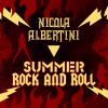 NICOLA ALBERTINI - Summer Rock and Roll