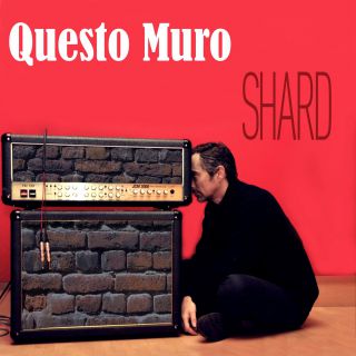 Shard - Questo Muro (Radio Date: 17-06-2019)