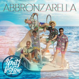 Spritz For Five - Abbronzarella (Radio Date: 24-07-2015)