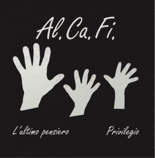 Al.ca.fi. - L'ultimo pensiero (Radio Date: 05-02-2016)