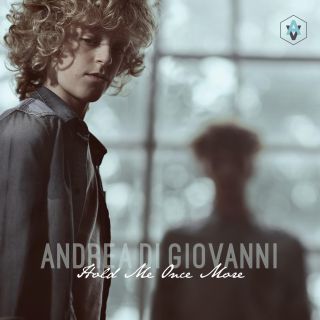 Andrea Di Giovanni - Hold Me Once More (Radio Date: 15-06-2016)