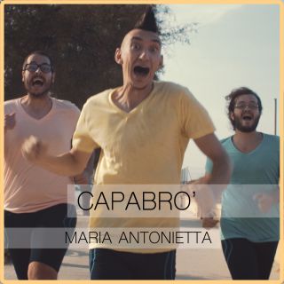 Capabrò - Maria Antonietta (Radio Date: 14-07-2017)