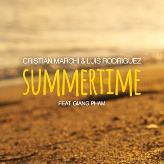 Cristian Marchi & Luis Rodriguez - Summertime (feat. Giang Pham) (Radio Date: 23-06-2017)