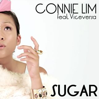 Connie Lim - Sugar (feat. Viceversa) (Radio Date: 14-01-2014)