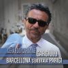 GERARDO CARMINE GARGIULO - Barcellona sembrava Parigi