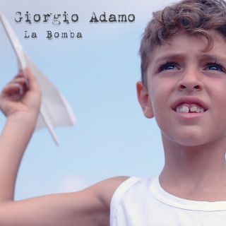 Giorgio Adamo - La bomba (Radio Date: 23-02-2018)
