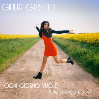 Giulia Grisetti - Ogni giorno vuole (Radio Date: 28-04-2014)