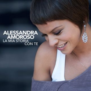 Alessandra Amoroso - "La mia storia con te"