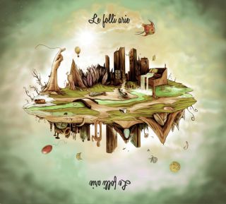 Le Folli Arie - A Better Day Tomorrow (Radio Date: 18-06-2018)