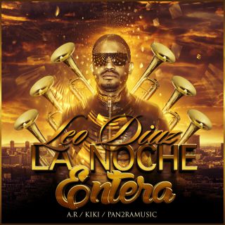 Leo Diaz - La Noche Entera (Radio Date: 03-04-2015)