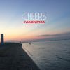 CHEERS - Magnifica