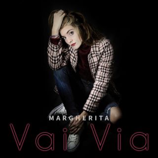 Margherita - Vai via (Radio Date: 03-12-2018)