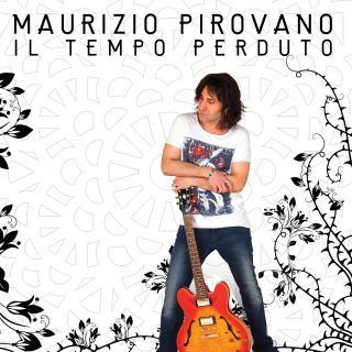 Maurizio Pirovano - Il tempo perduto (Radio Date: 08-01-2018)