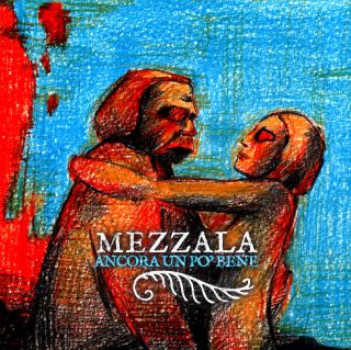 Mezzala - Ancora un pò bene (Radio Date: 23-10-2015)